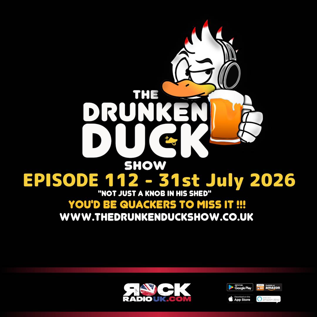 The Drunken Duck Show Episode 112